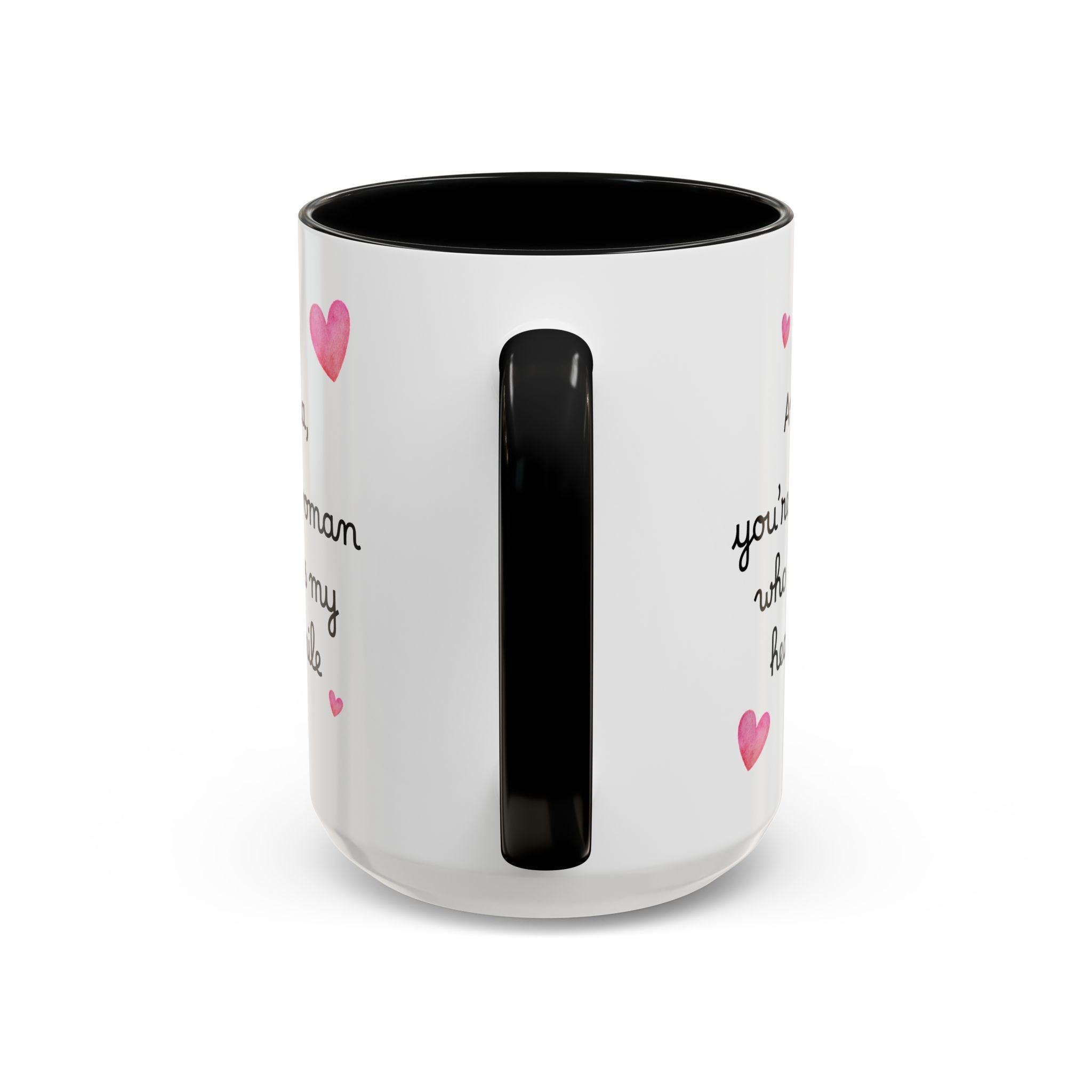 Personalized Heart Coffee Mug — "[Name], you’re the woman who makes my heart smile" (Accent 11/15oz)