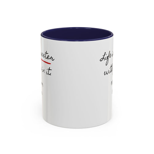 Copy of Personalized Heart Coffee Mug — "[Name], you’re the woman who makes my heart smile" (Accent 11/15oz)