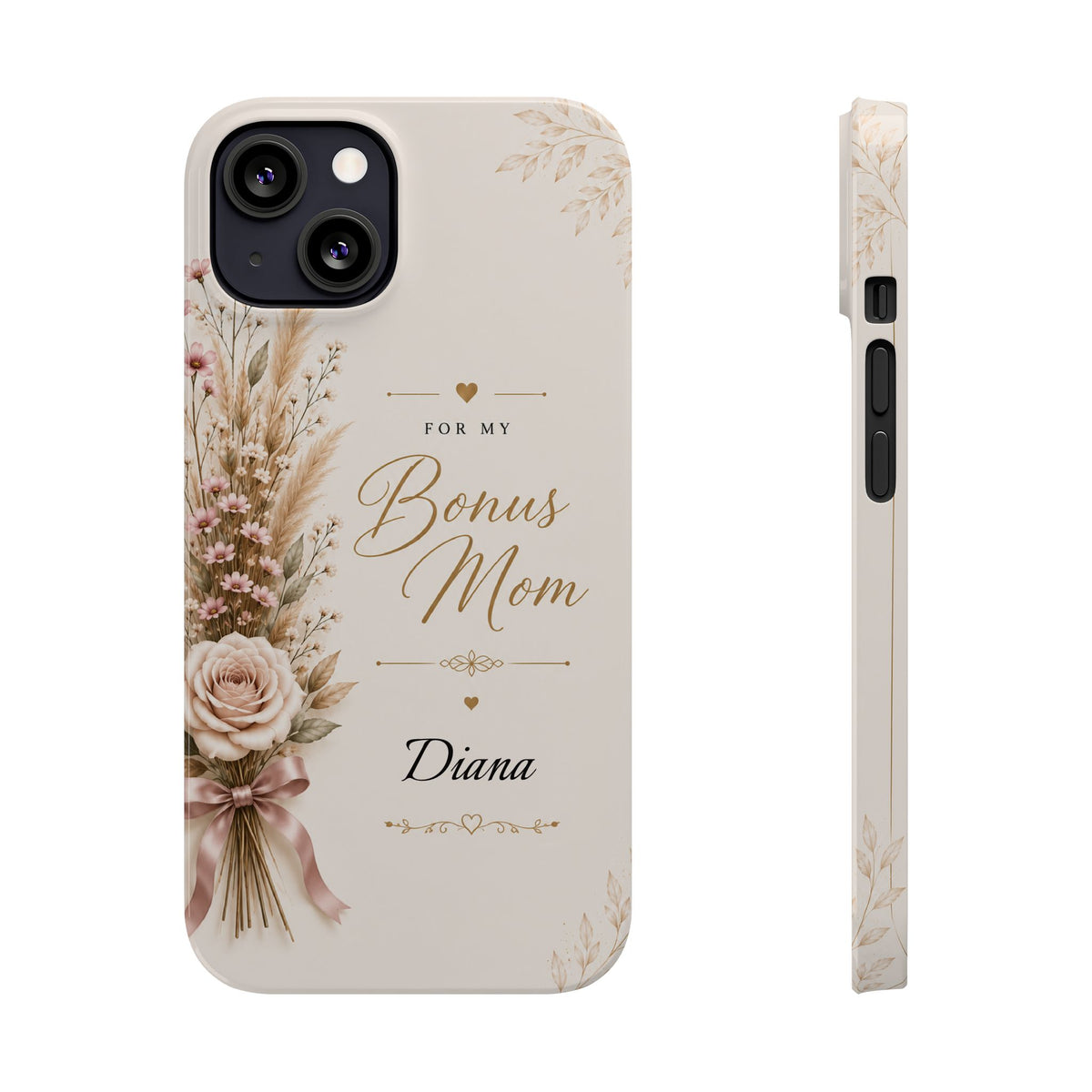 Personalized Bonus Mom Custom Name Floral Slim Phone Case Gift for Stepmom