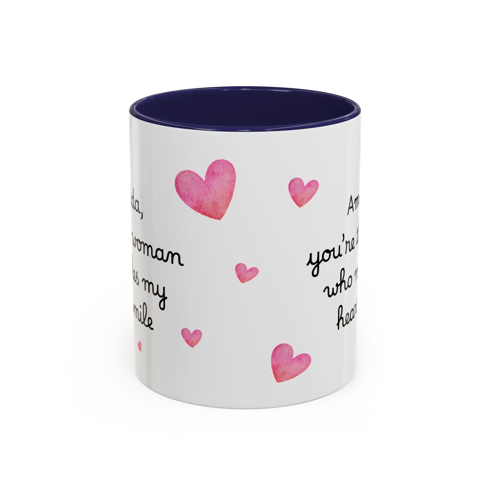 Personalized Heart Coffee Mug — "[Name], you’re the woman who makes my heart smile" (Accent 11/15oz)
