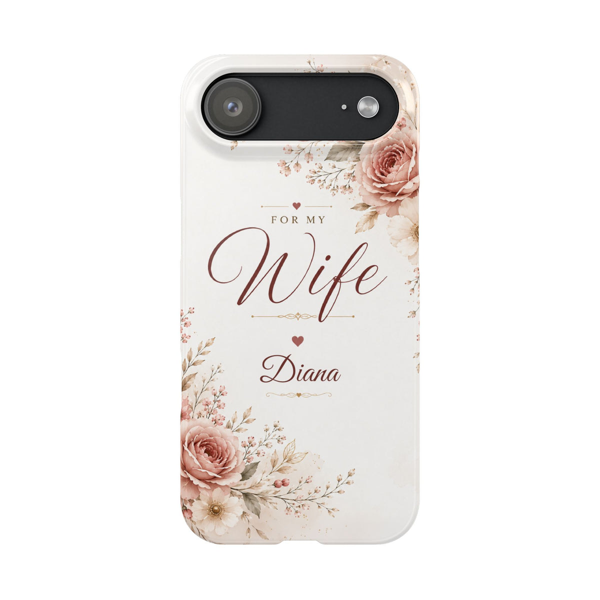 Personalized Wife Custom Name Floral Slim Phone Case Romantic Gift for Wife