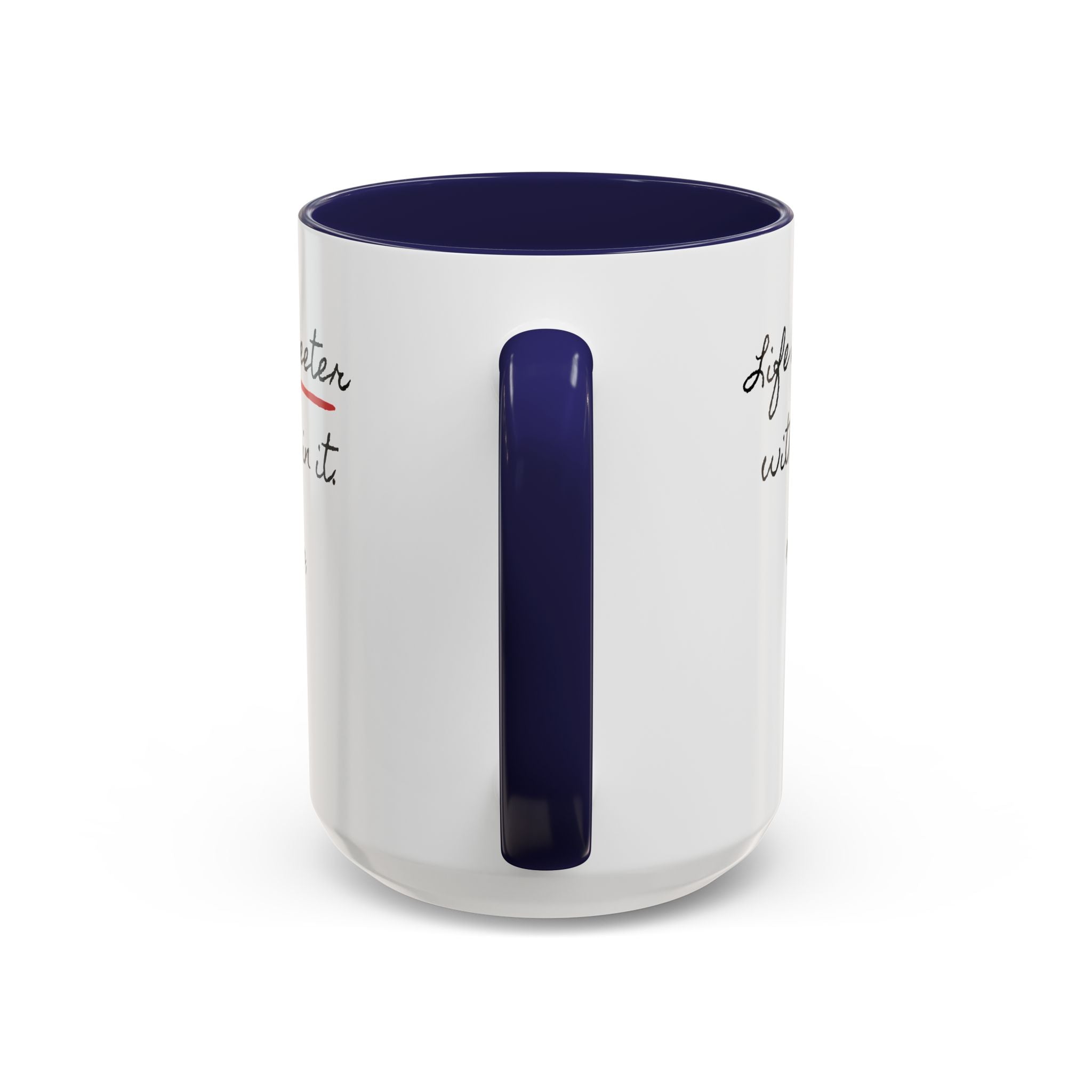 Copy of Personalized Heart Coffee Mug — "[Name], you’re the woman who makes my heart smile" (Accent 11/15oz)