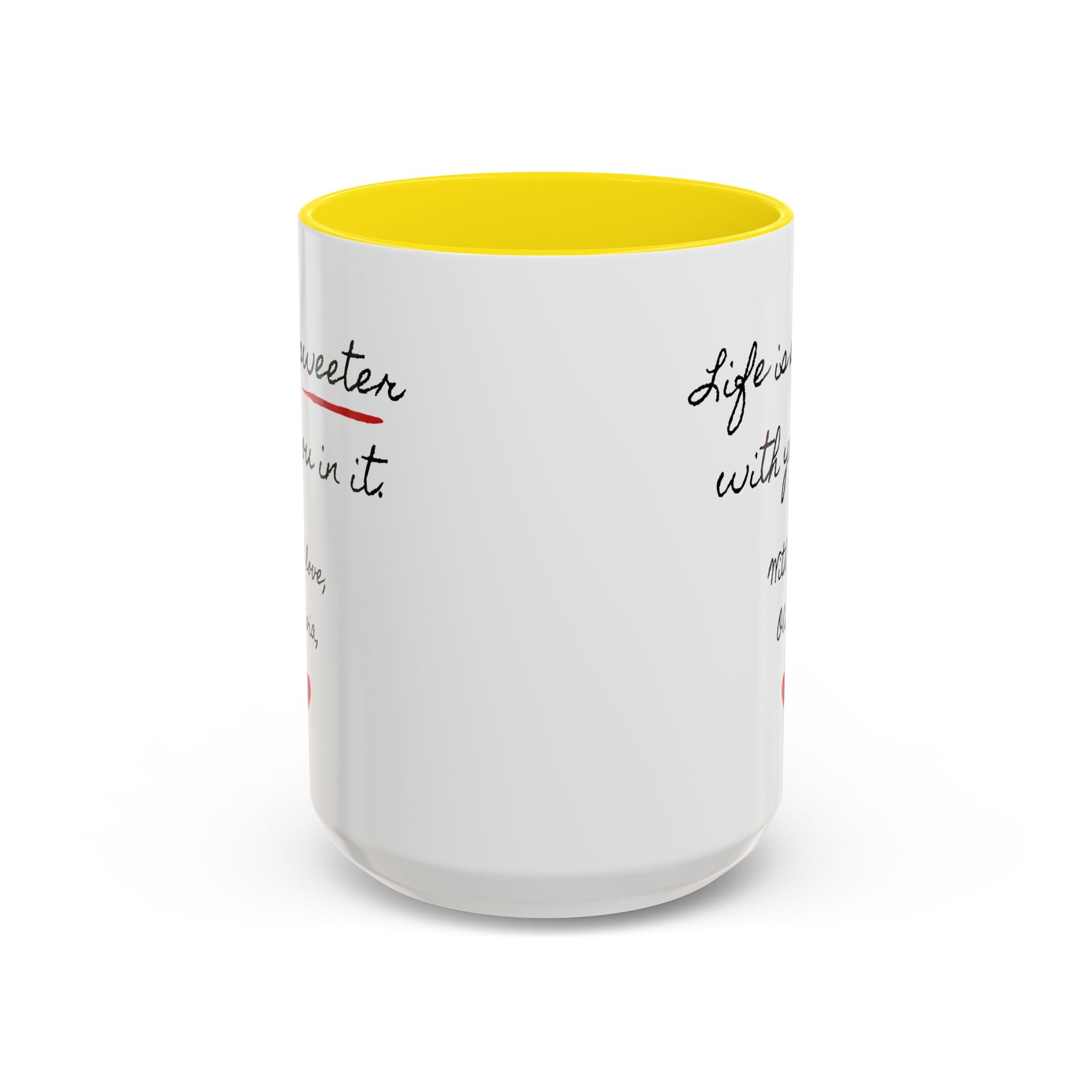 Copy of Personalized Heart Coffee Mug — "[Name], you’re the woman who makes my heart smile" (Accent 11/15oz)