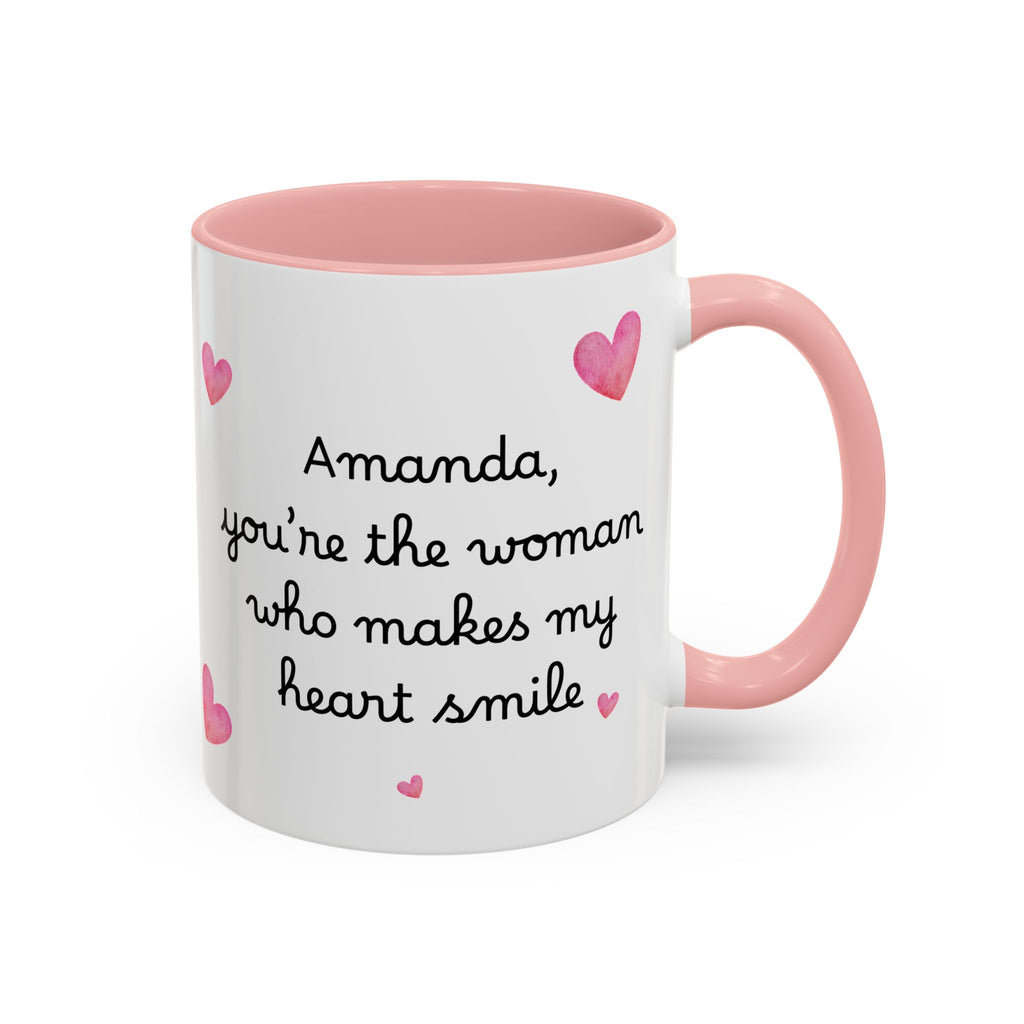 Personalized Heart Coffee Mug — "[Name], you’re the woman who makes my heart smile" (Accent 11/15oz)