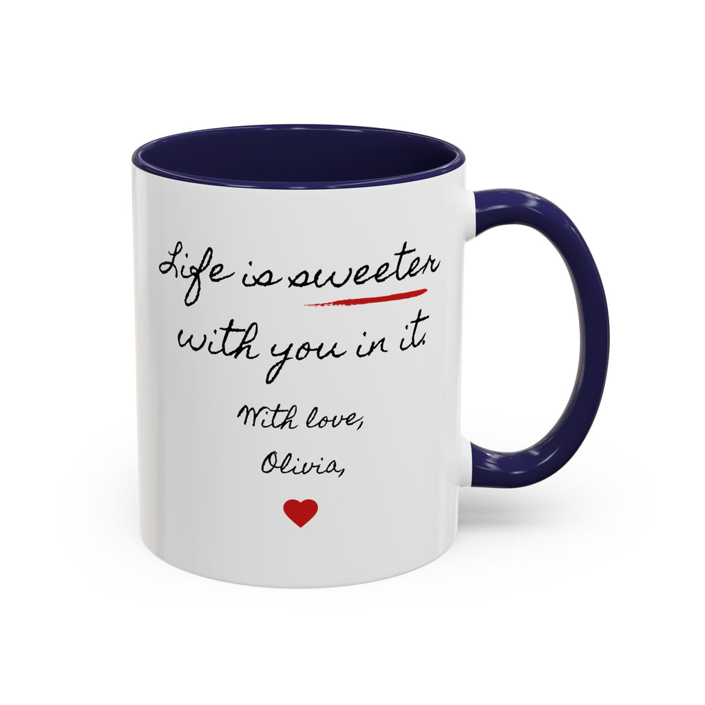 Copy of Personalized Heart Coffee Mug — "[Name], you’re the woman who makes my heart smile" (Accent 11/15oz)