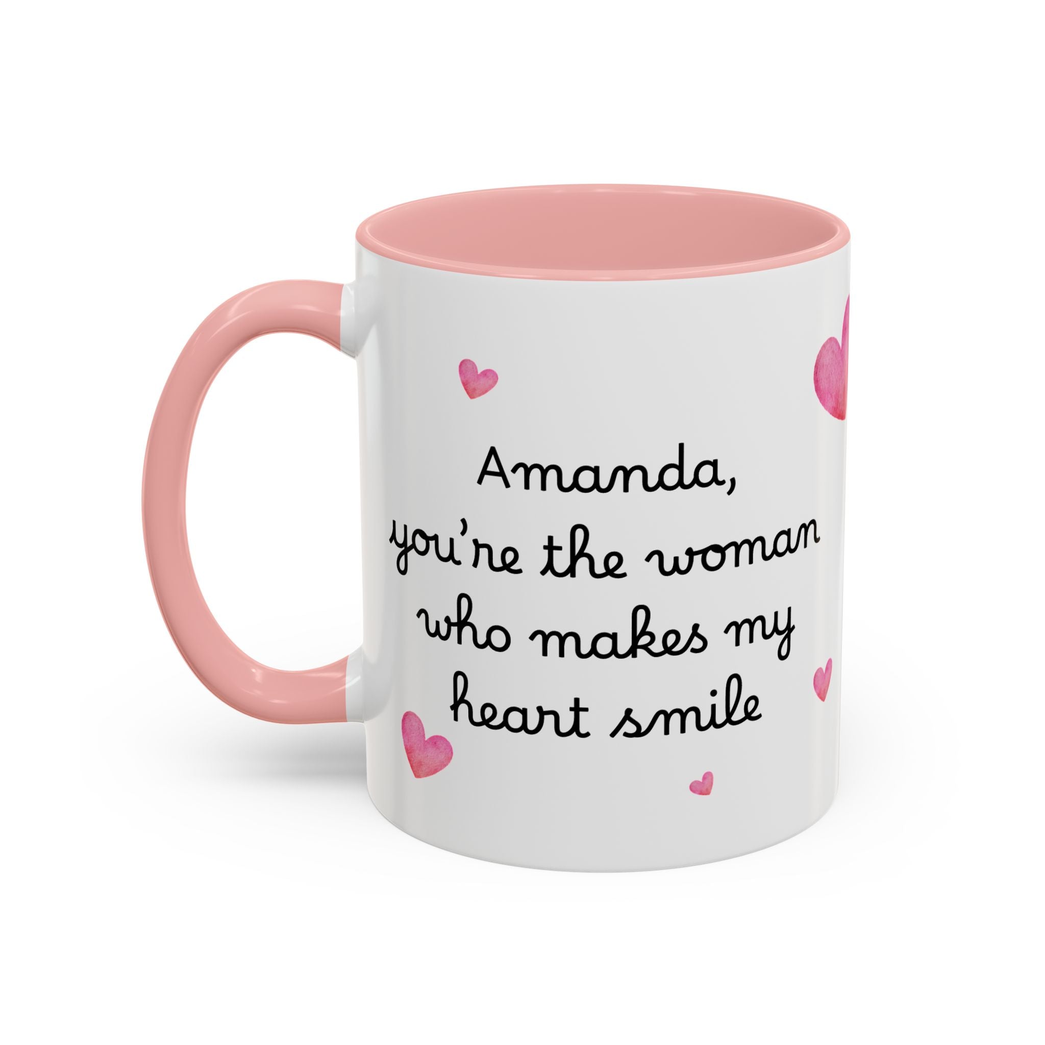 Personalized Heart Coffee Mug — "[Name], you’re the woman who makes my heart smile" (Accent 11/15oz)