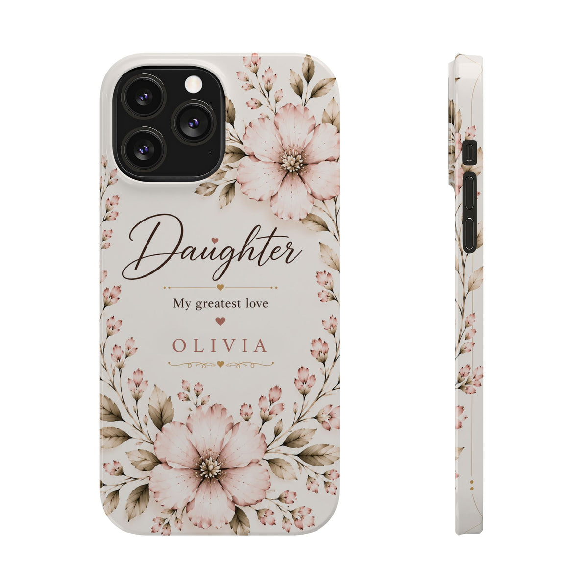 Personalized Daughter Custom Name Floral Slim Phone Case Gift for Daughter