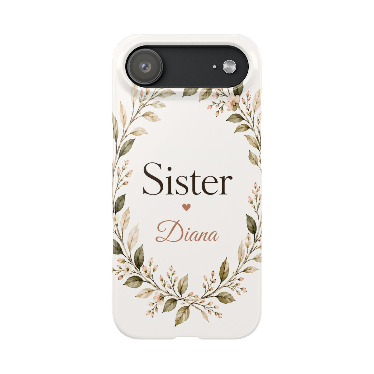 Personalized Sister Custom Name Floral Slim Phone Case Gift for Sister