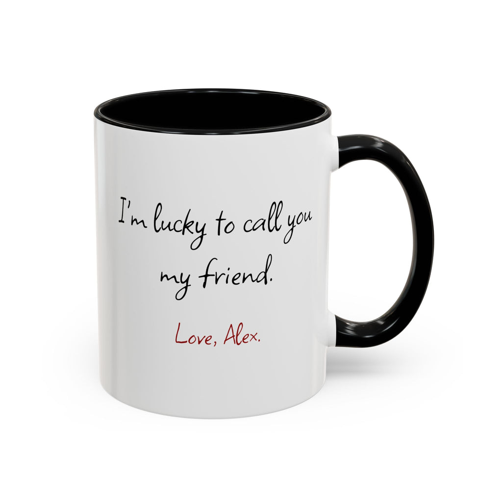Personalized Friend Thoughtful Gift Mug
