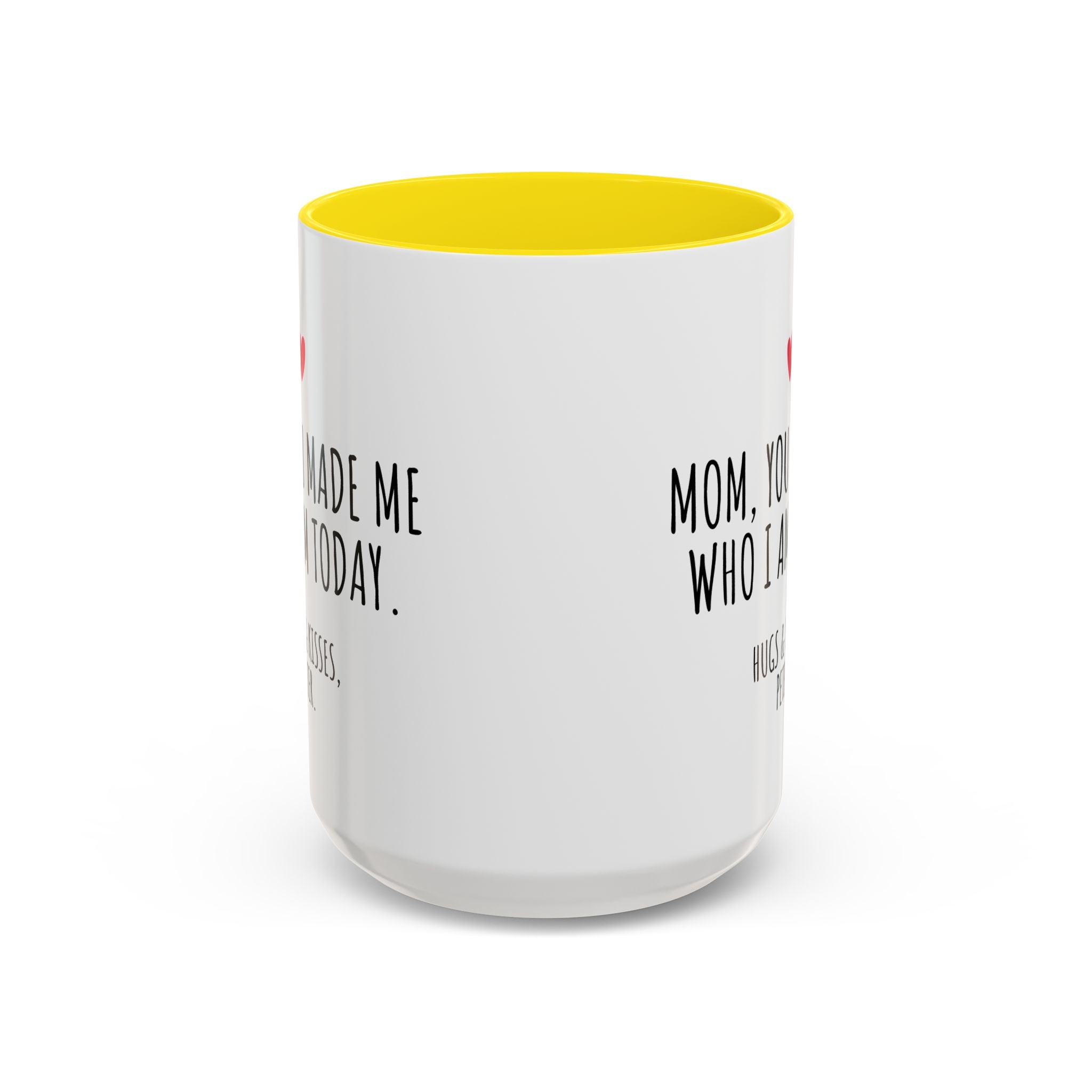Copy of Personalized Heart Coffee Mug — "[Name], you’re the woman who makes my heart smile" (Accent 11/15oz)