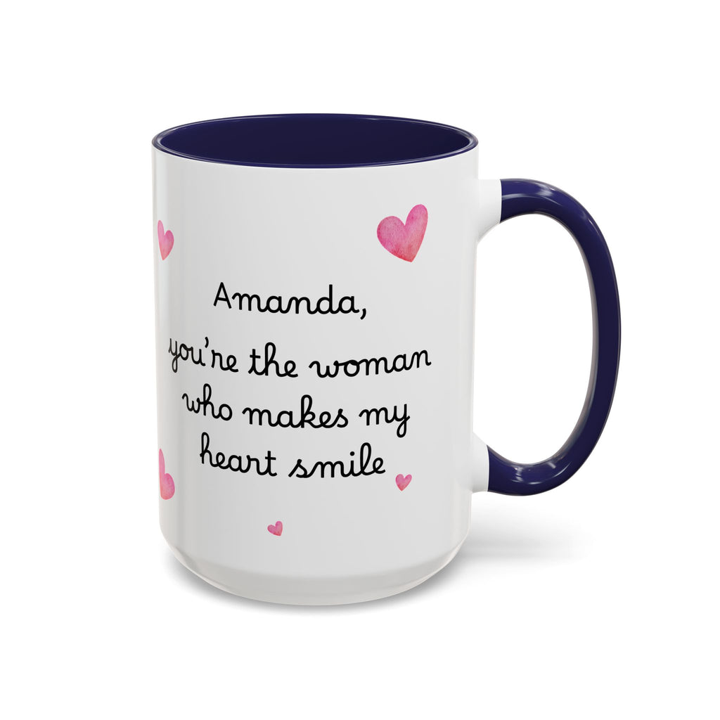 Personalized Heart Coffee Mug — "[Name], you’re the woman who makes my heart smile" (Accent 11/15oz)