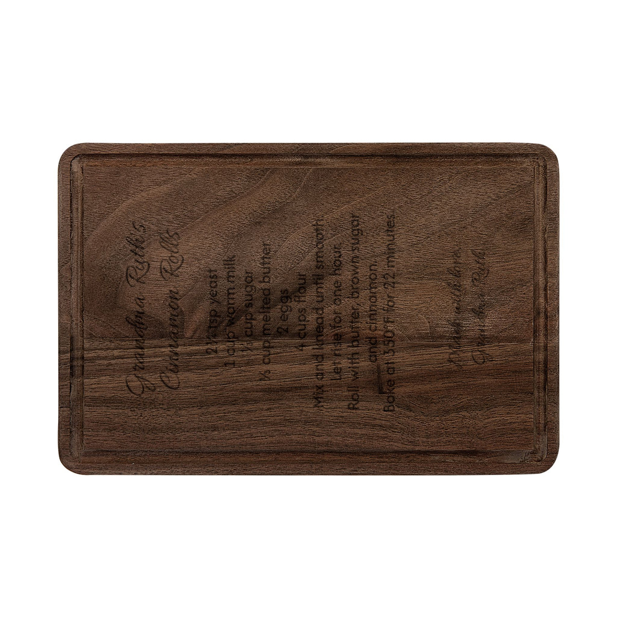 Grandma's recipe cutting board, walnut rectangle board with drip ring, engraved with Grandma Ruth's Cinnamon Rolls recipe