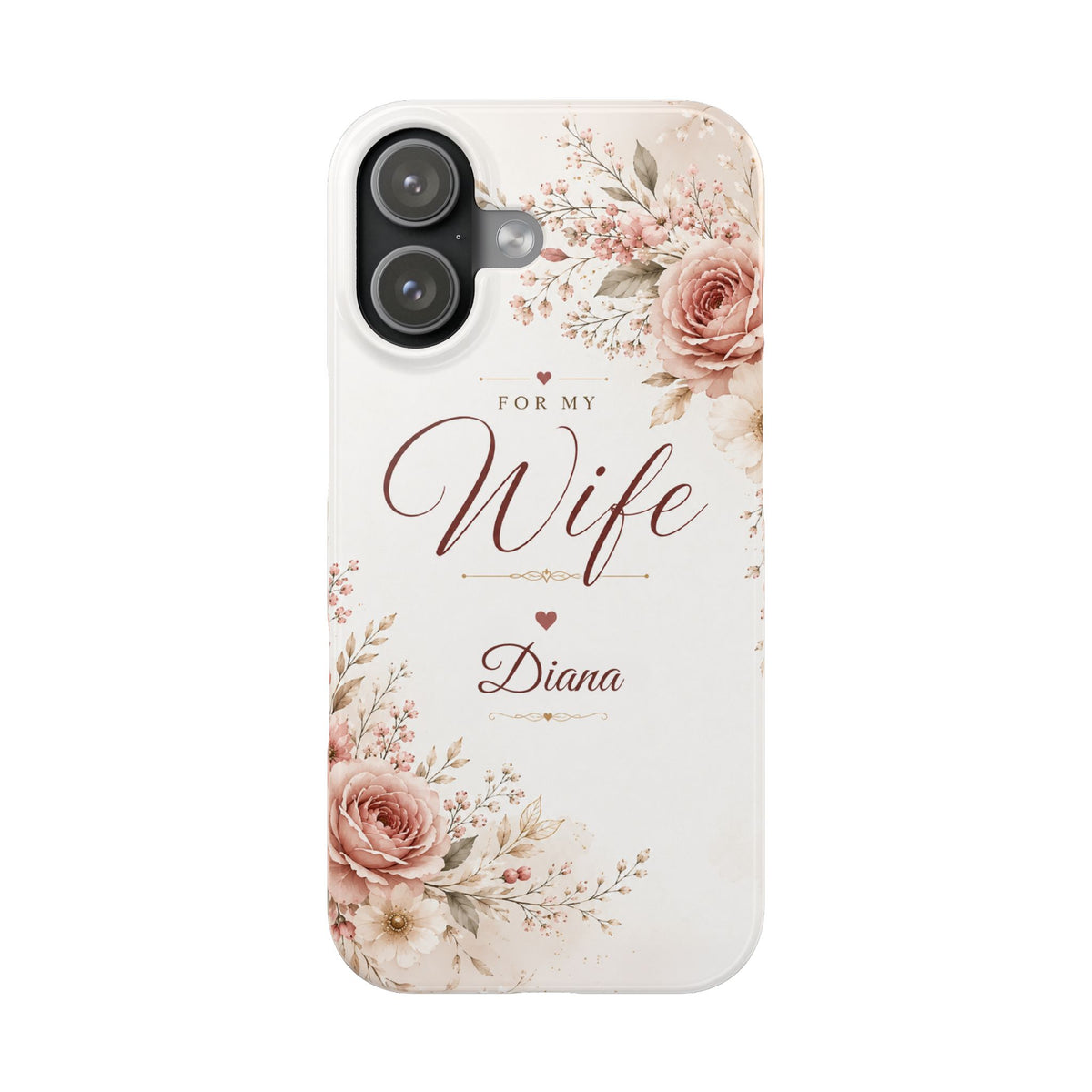 Personalized Wife Custom Name Floral Slim Phone Case Romantic Gift for Wife