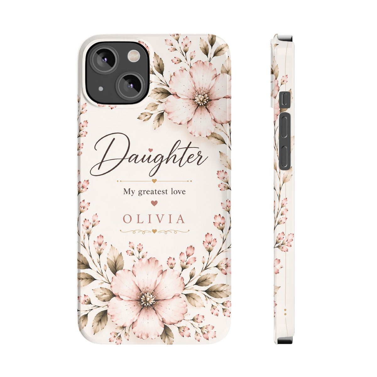 Personalized Daughter Custom Name Floral Slim Phone Case Gift for Daughter