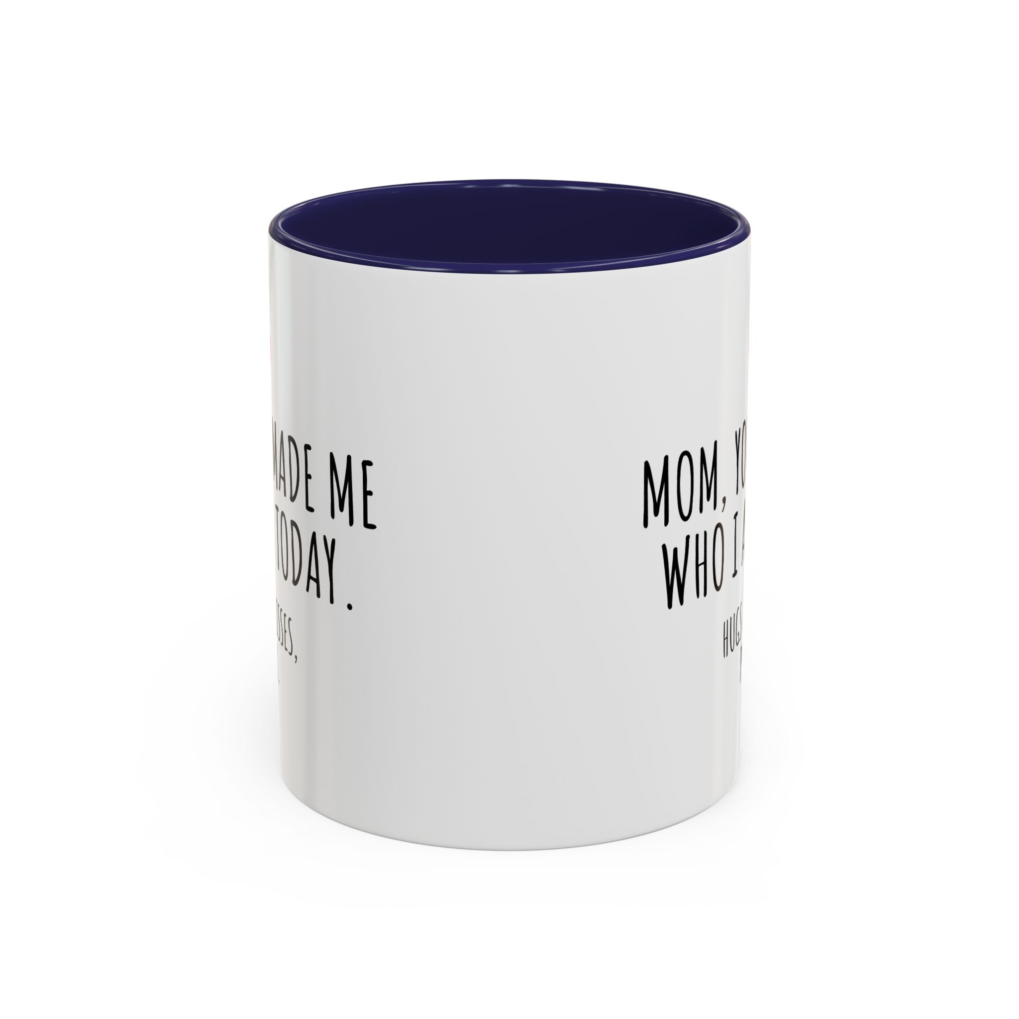 Copy of Personalized Heart Coffee Mug — "[Name], you’re the woman who makes my heart smile" (Accent 11/15oz)