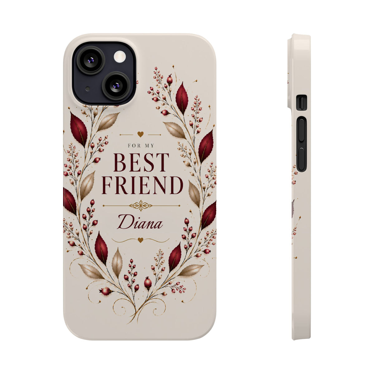 Personalized Best Friend Custom Name Floral Slim Phone Case Gift for Best Friend