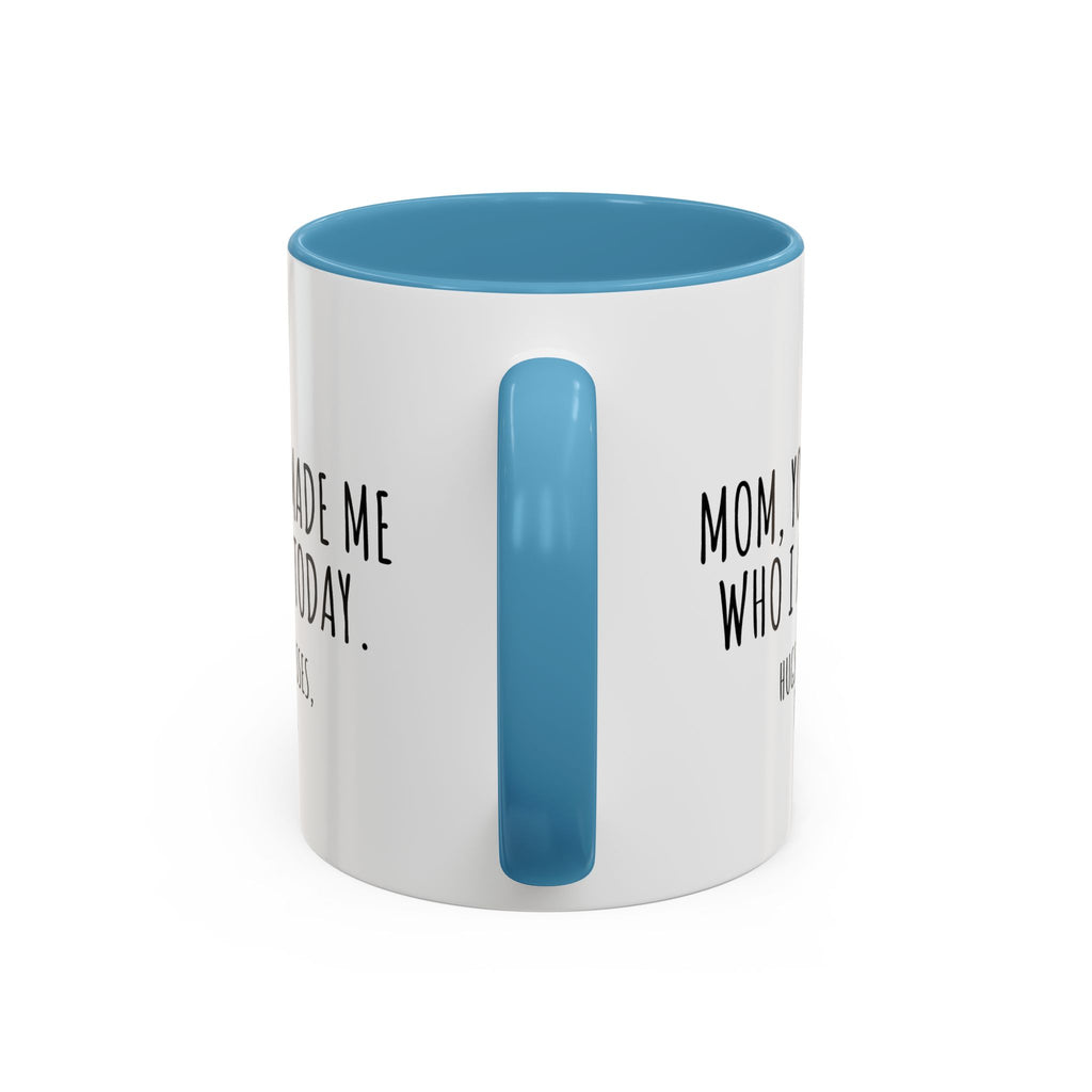 Copy of Personalized Heart Coffee Mug — "[Name], you’re the woman who makes my heart smile" (Accent 11/15oz)