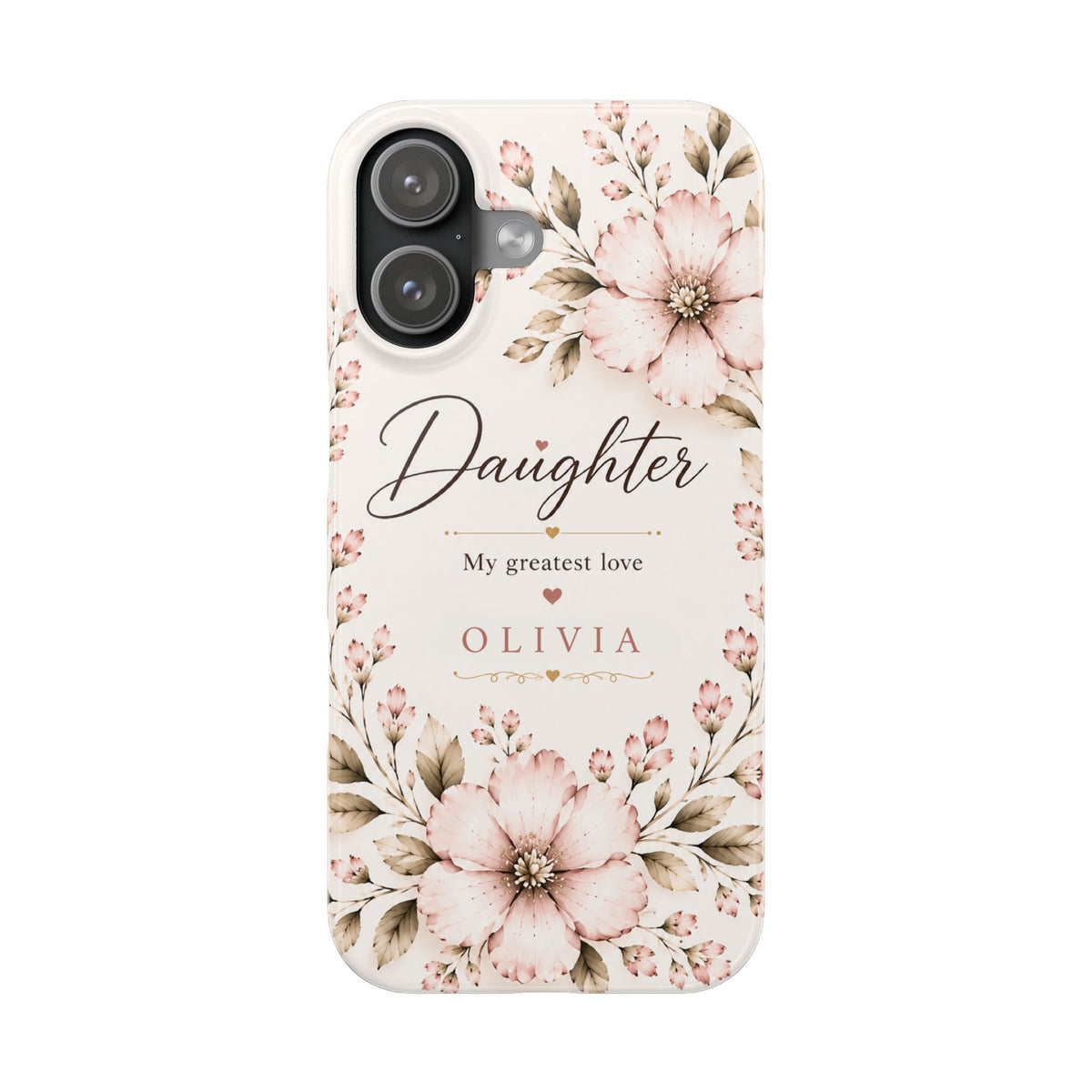 Personalized Daughter Custom Name Floral Slim Phone Case Gift for Daughter
