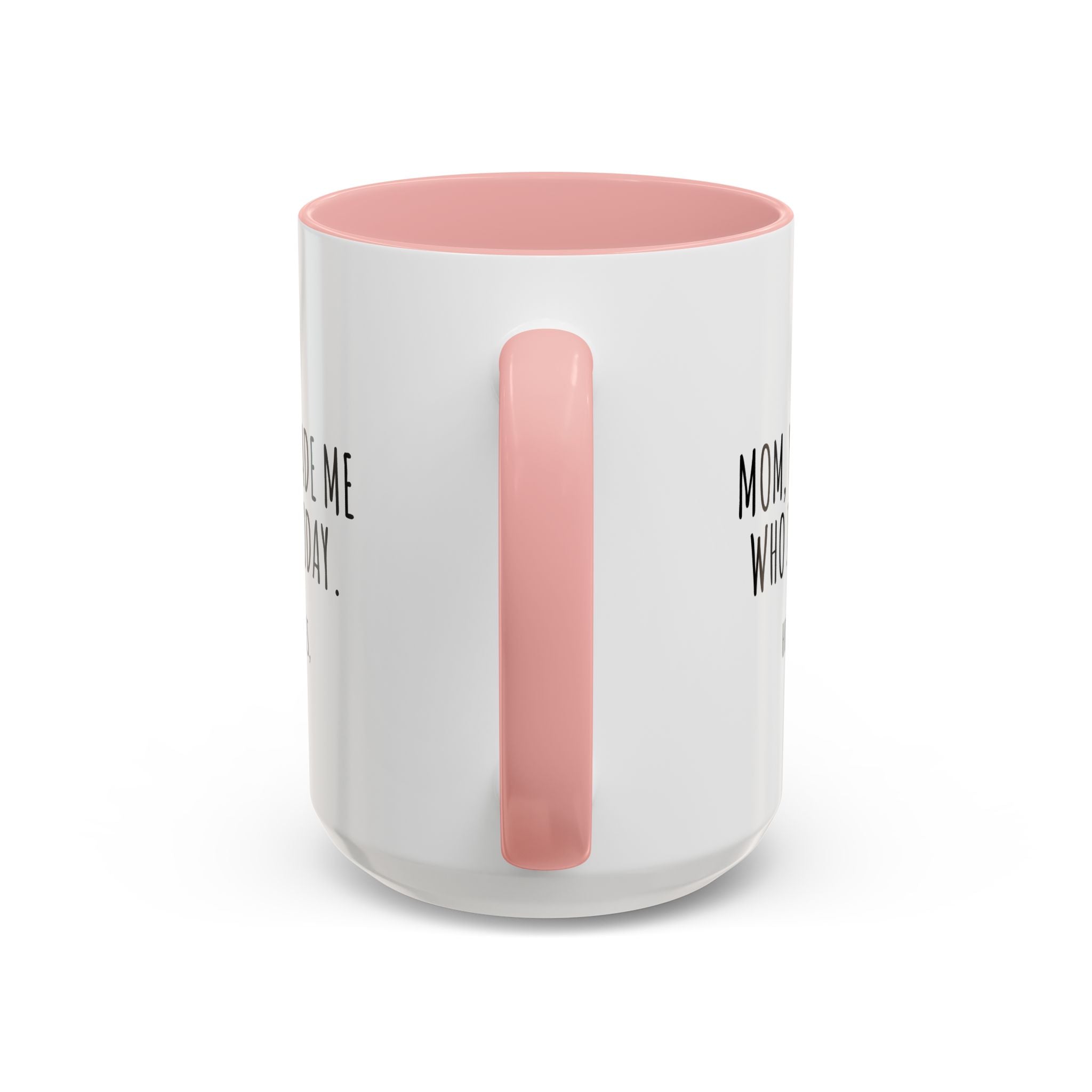 Copy of Personalized Heart Coffee Mug — "[Name], you’re the woman who makes my heart smile" (Accent 11/15oz)