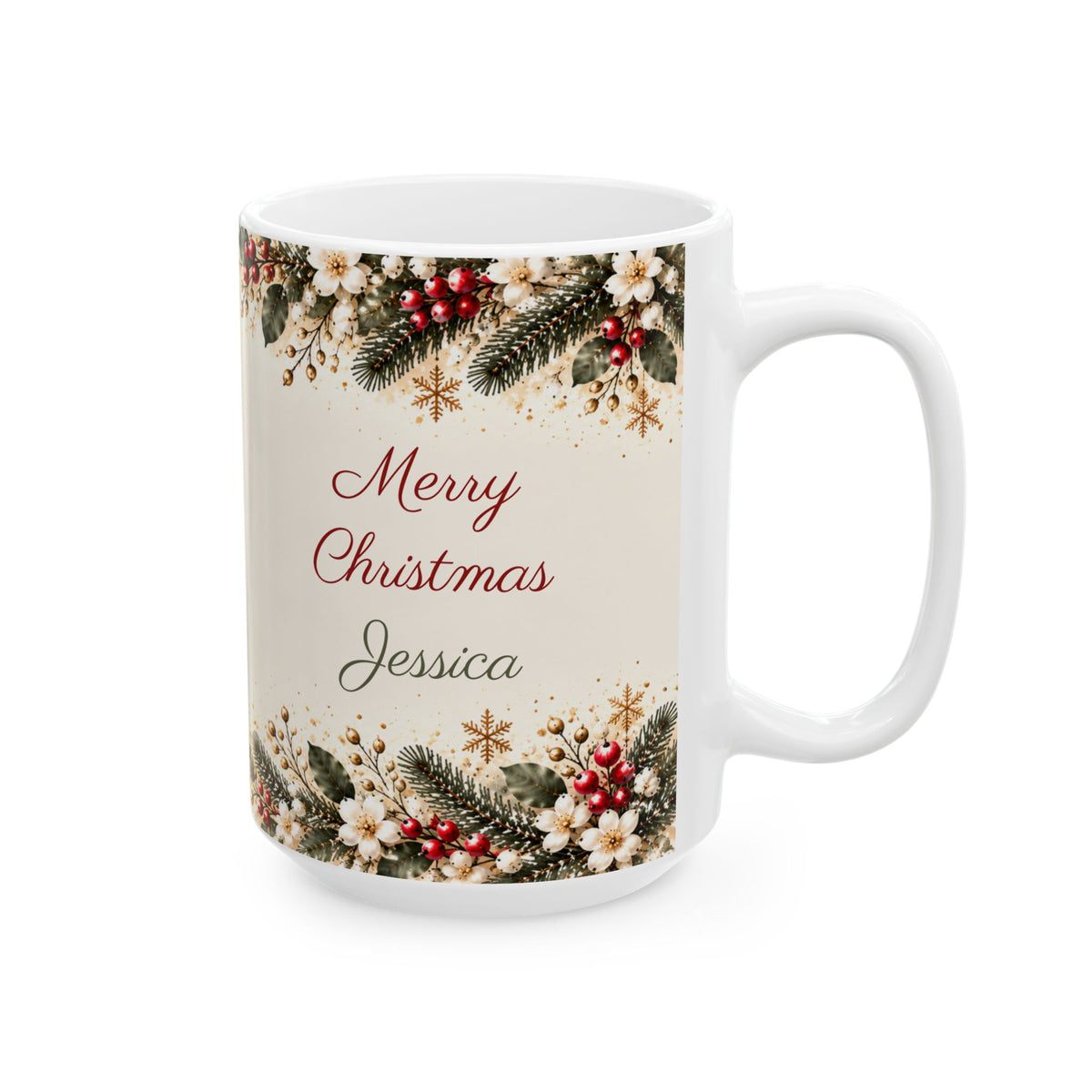 Teacher Christmas mug, 15 oz white ceramic mug with Merry Christmas and name Jessica in winter greenery and red berries