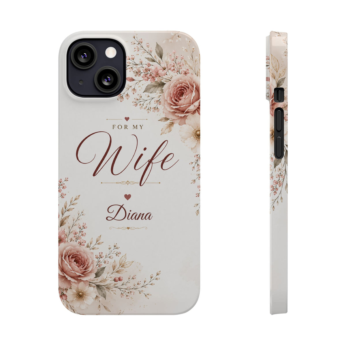 Personalized Wife Custom Name Floral Slim Phone Case Romantic Gift for Wife