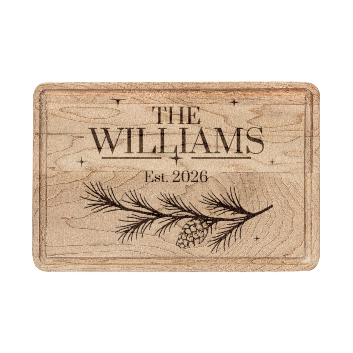 Family name cutting board, maple rectangle board with drip ring, engraved with The Williams, Est. year and a pine branch