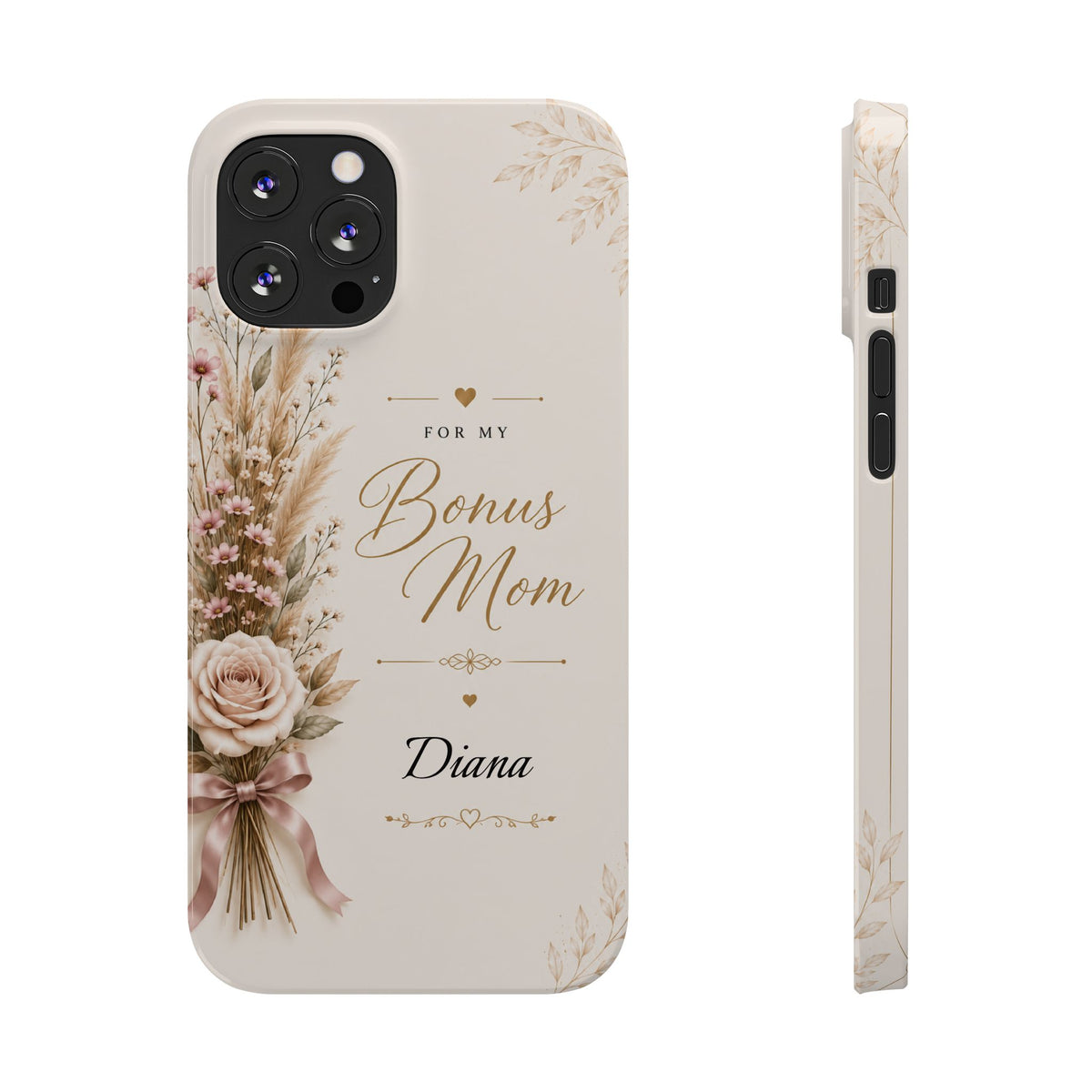 Personalized Bonus Mom Custom Name Floral Slim Phone Case Gift for Stepmom