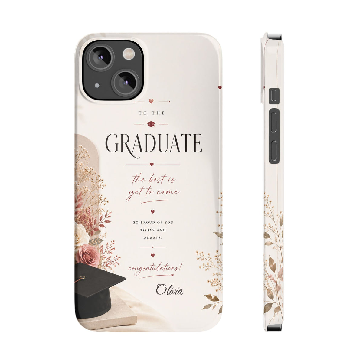 Personalized Graduate Custom Name Floral Graduation Slim Phone Case Gift for Graduate