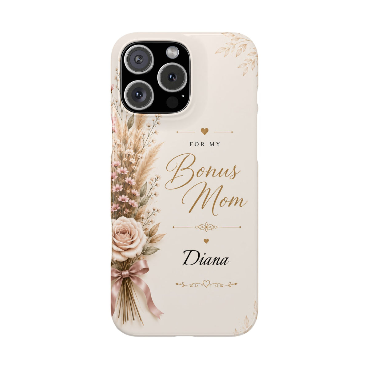 Personalized Bonus Mom Custom Name Floral Slim Phone Case Gift for Stepmom