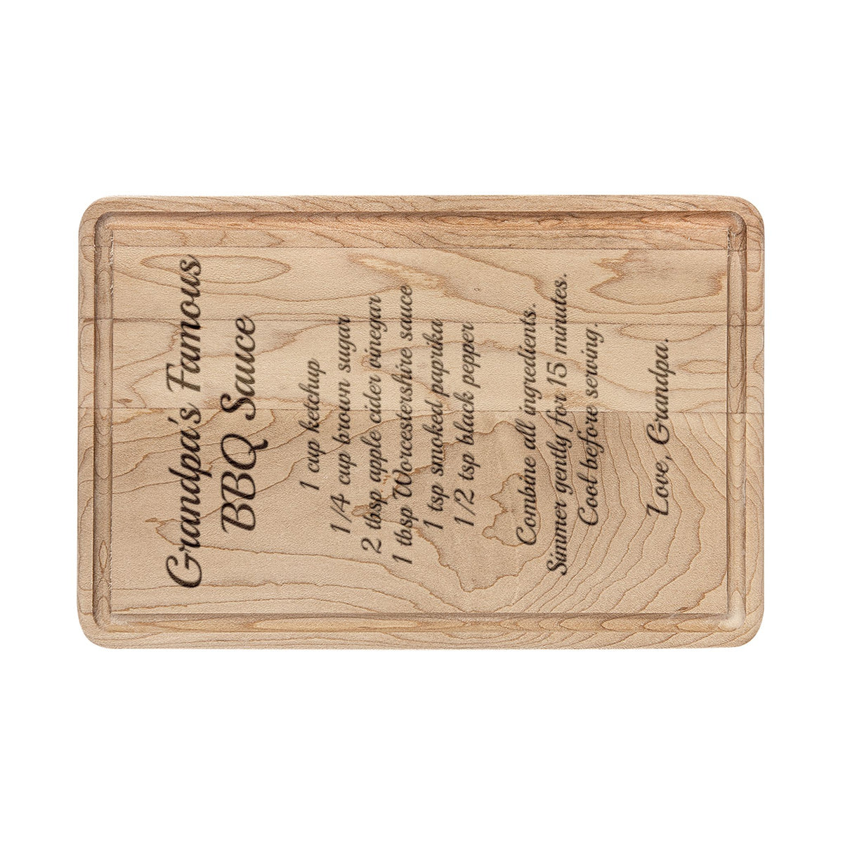 Grandpa's BBQ recipe cutting board, maple rectangle board with drip ring, engraved with Grandpa's Famous BBQ Sauce recipe