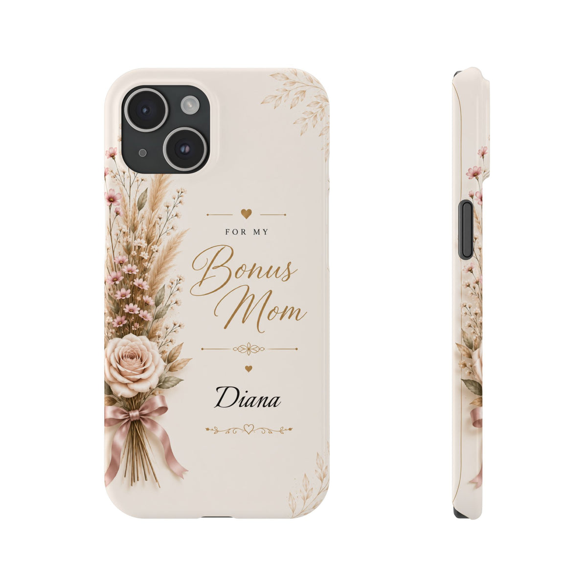 Personalized Bonus Mom Custom Name Floral Slim Phone Case Gift for Stepmom