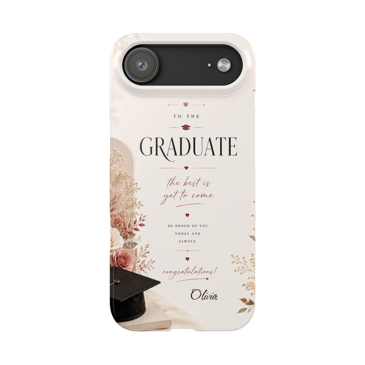 Personalized Graduate Custom Name Floral Graduation Slim Phone Case Gift for Graduate