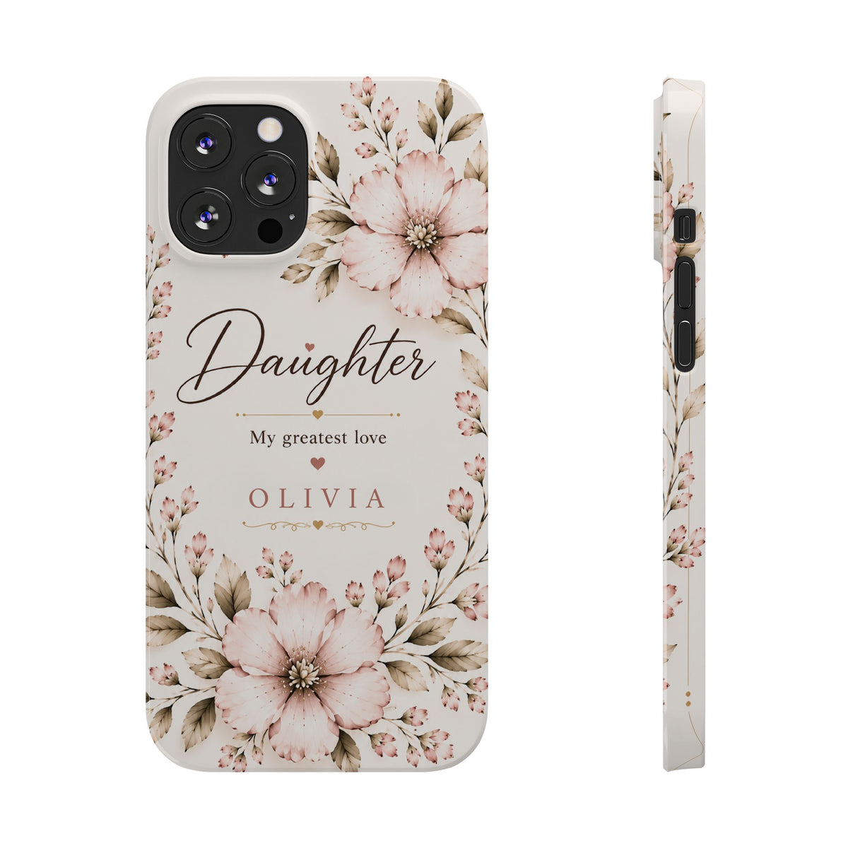 Personalized Daughter Custom Name Floral Slim Phone Case Gift for Daughter
