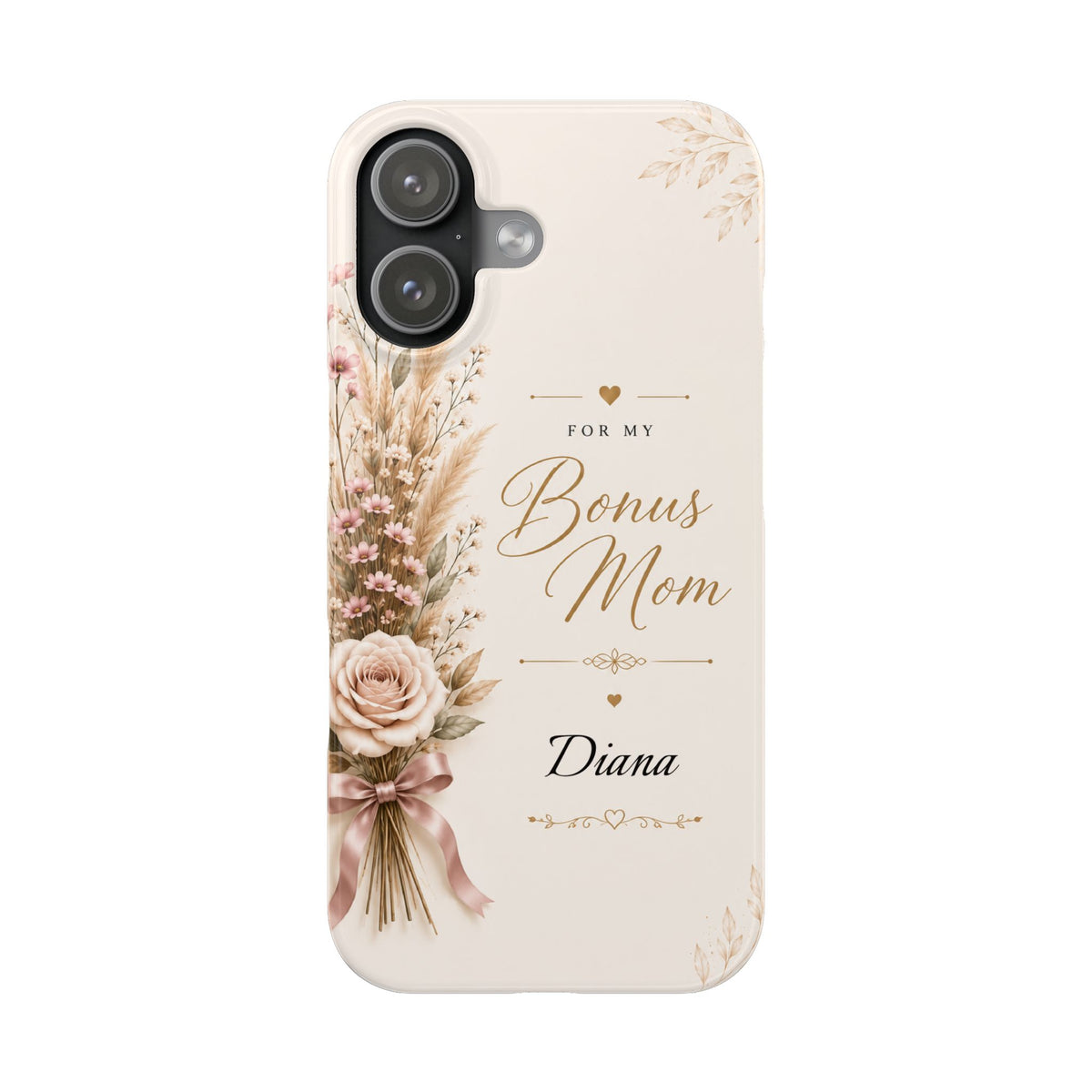 Personalized Bonus Mom Custom Name Floral Slim Phone Case Gift for Stepmom