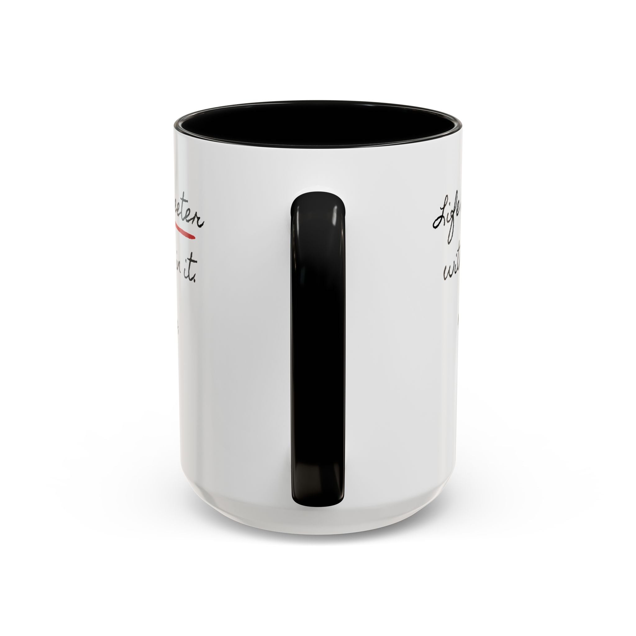 Copy of Personalized Heart Coffee Mug — "[Name], you’re the woman who makes my heart smile" (Accent 11/15oz)