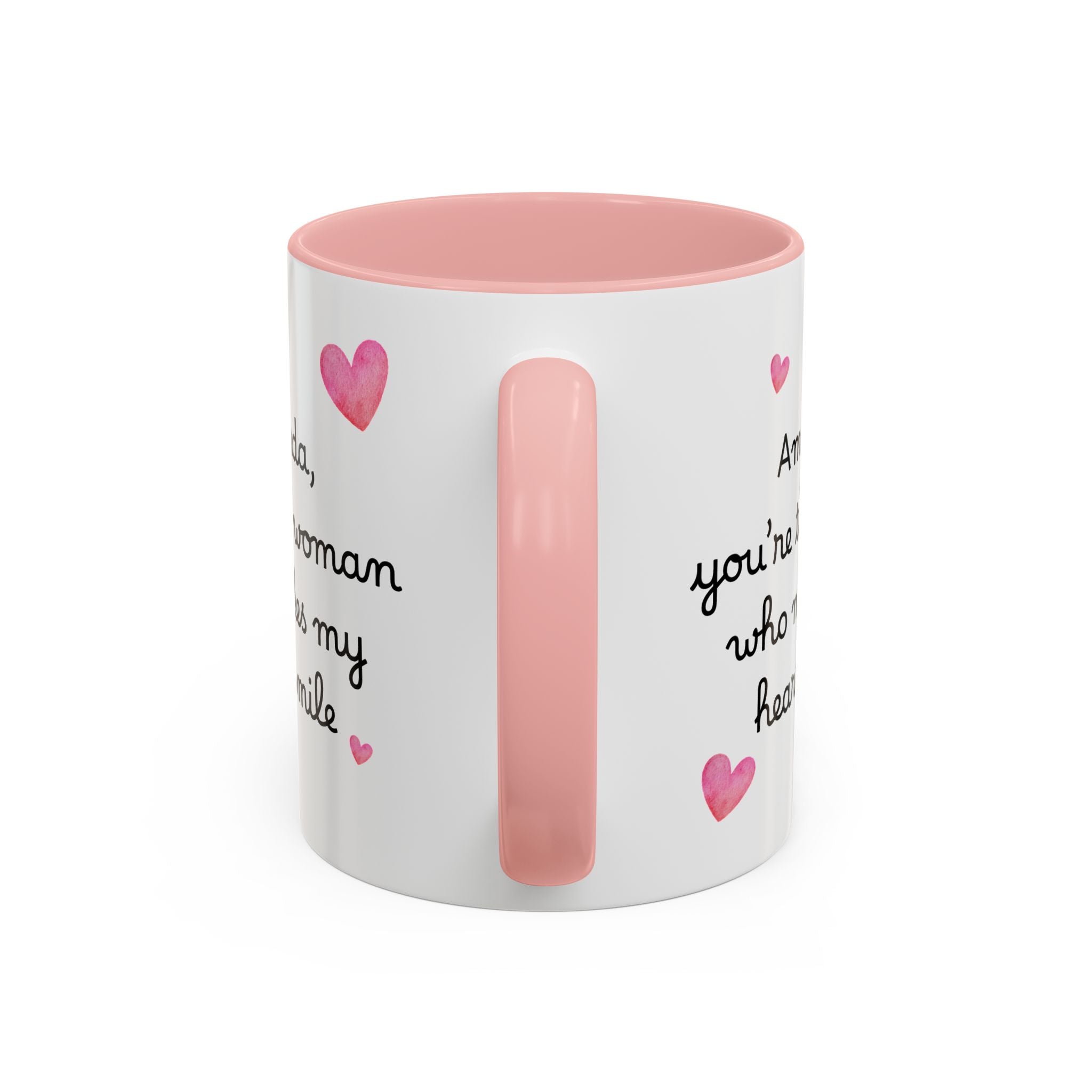 Personalized Heart Coffee Mug — "[Name], you’re the woman who makes my heart smile" (Accent 11/15oz)