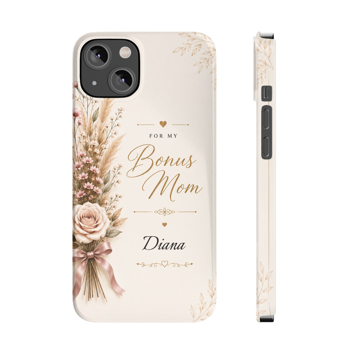 Personalized Bonus Mom Custom Name Floral Slim Phone Case Gift for Stepmom