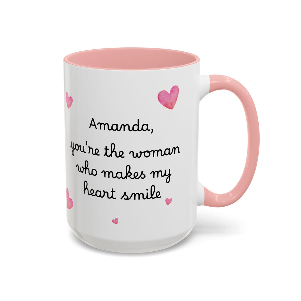 Personalized Heart Coffee Mug — "[Name], you’re the woman who makes my heart smile" (Accent 11/15oz)