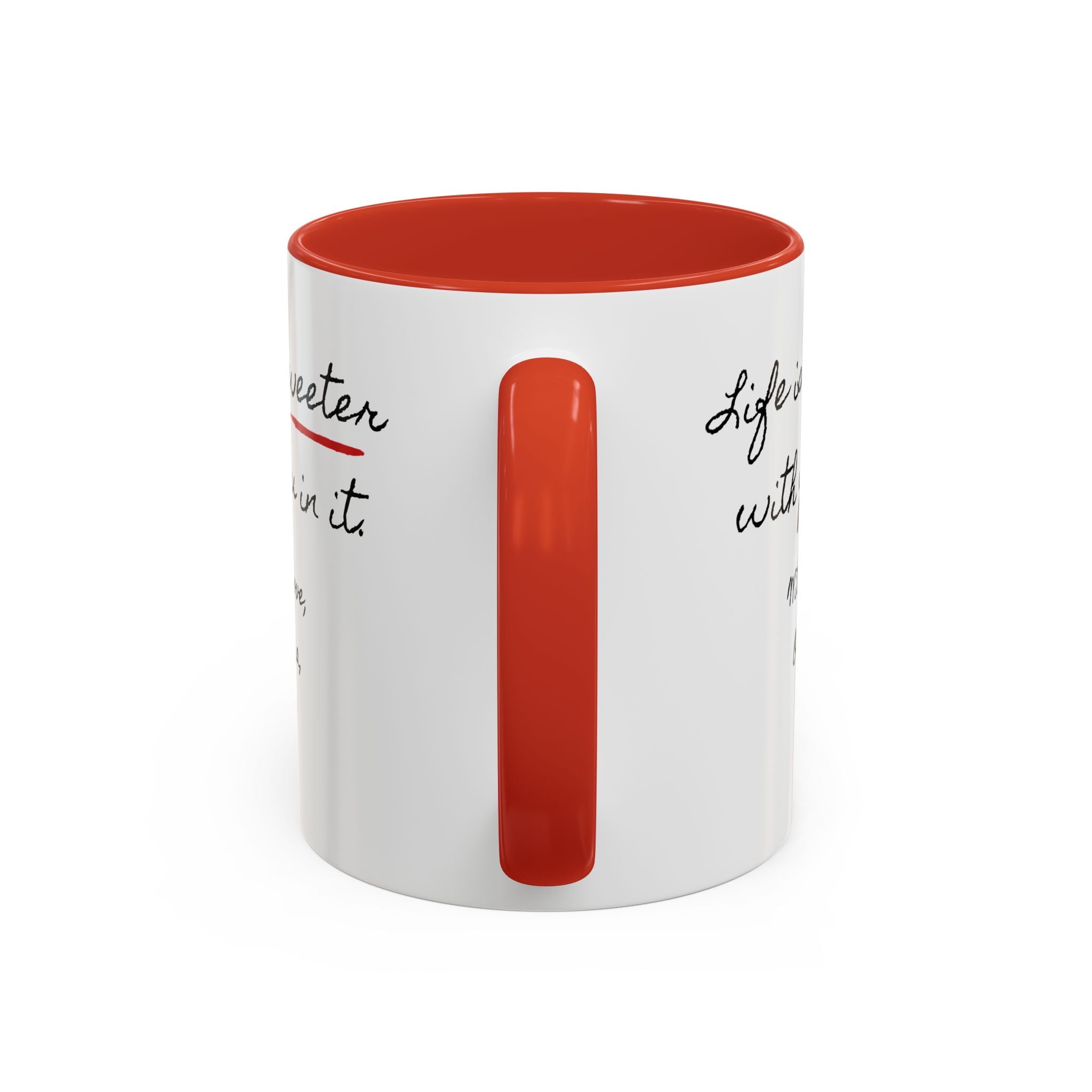 Copy of Personalized Heart Coffee Mug — "[Name], you’re the woman who makes my heart smile" (Accent 11/15oz)