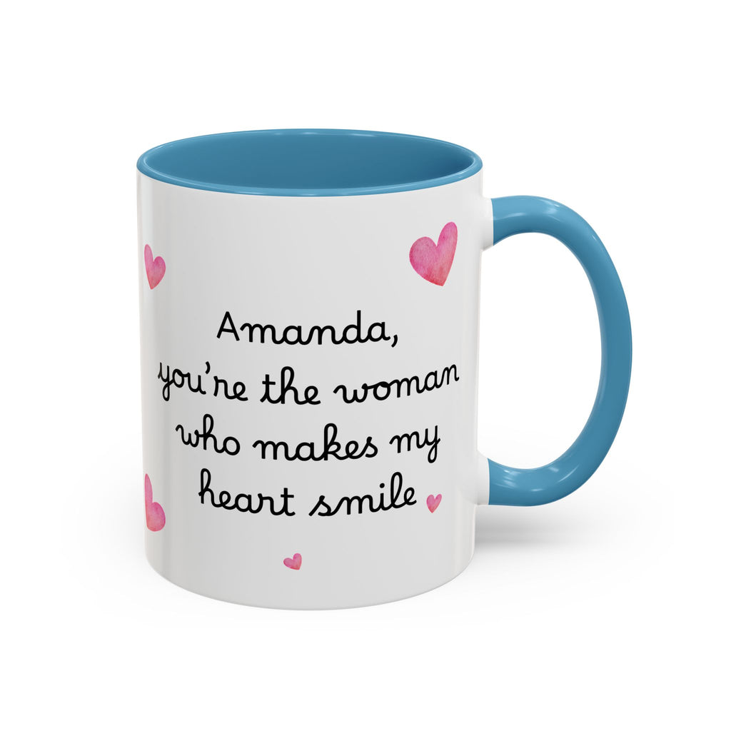 Personalized Heart Coffee Mug — "[Name], you’re the woman who makes my heart smile" (Accent 11/15oz)