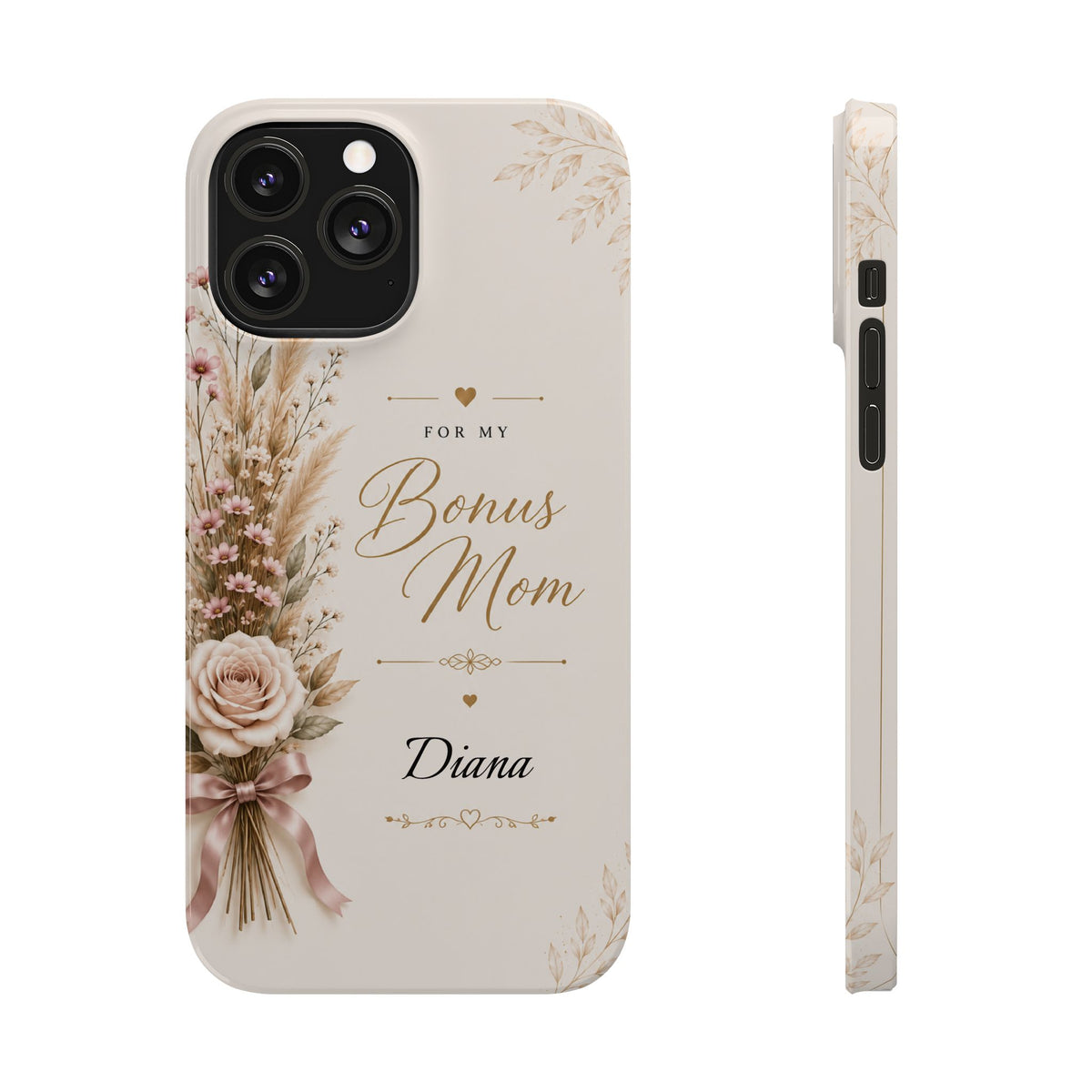 Personalized Bonus Mom Custom Name Floral Slim Phone Case Gift for Stepmom