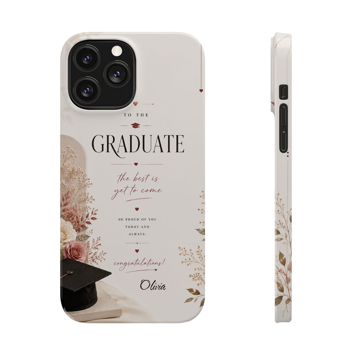Personalized Graduate Custom Name Floral Graduation Slim Phone Case Gift for Graduate